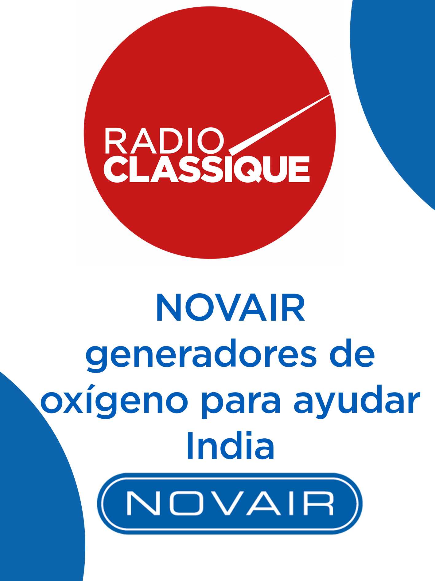 Entrevista radiofónica clásica - Los generadores de oxígeno de NOVAIR ayudarán a la India